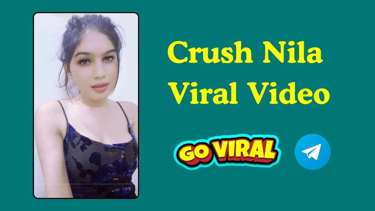 Crush Nila Viral Video