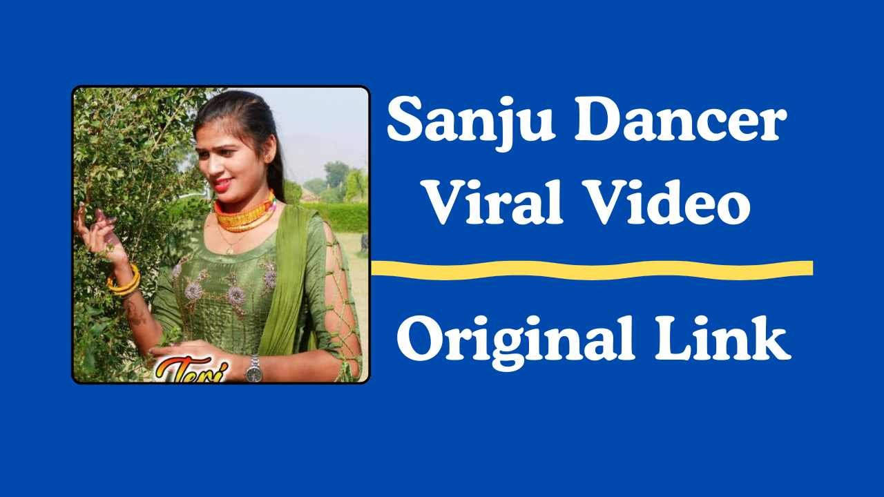 Sanju Dancer Viral Video
